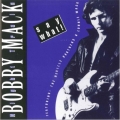 Bobby Mack - Say What ! Bobby Mack - Say What !